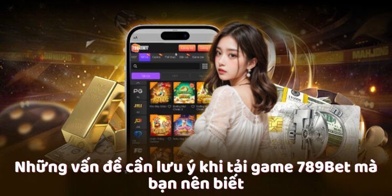 Tải game 789Bet