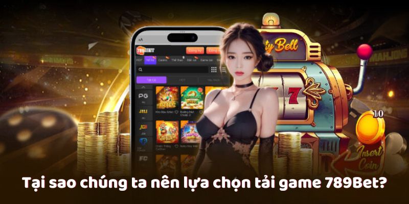 Tải game 789Bet